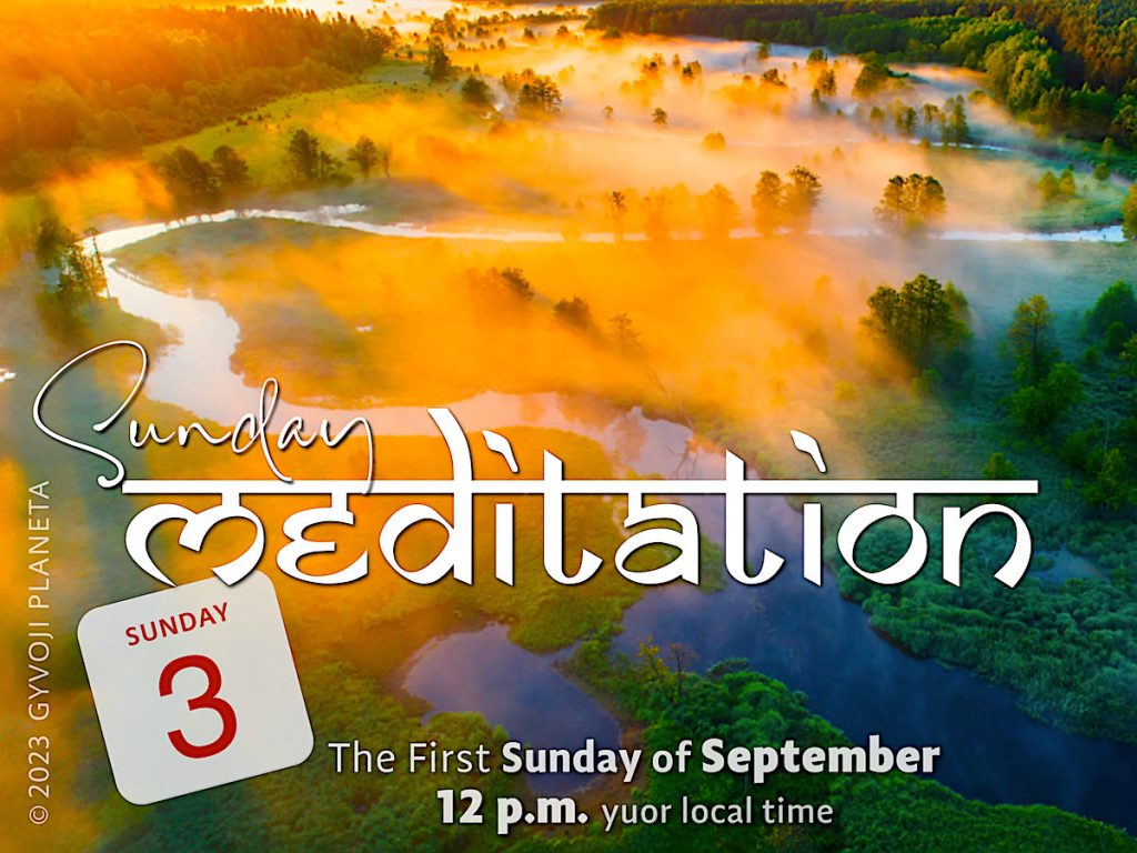 Sunday MEDITATION 2023-9-3